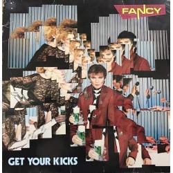 Пластинка Fancy Get Your Kicks